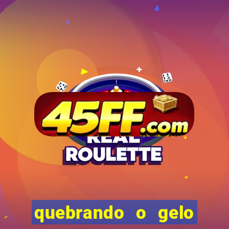quebrando o gelo livro pdf twitter